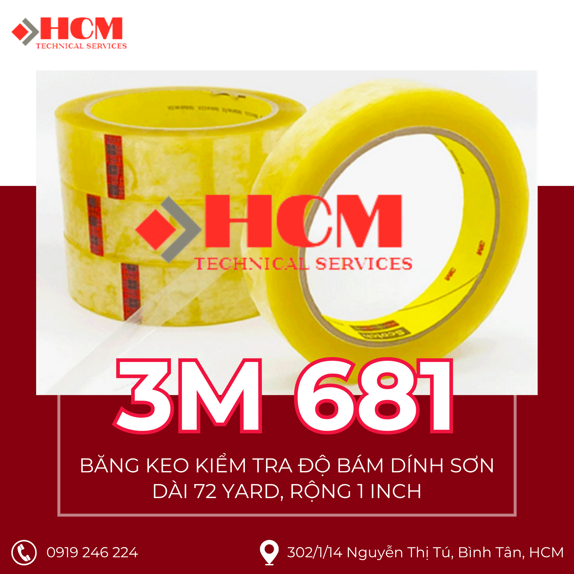 3M 681 - Băng Keo Kiểm Tra Độ Bám Dính Sơn, Mực In - Dài 72 YARD, Rộng 1 INCH